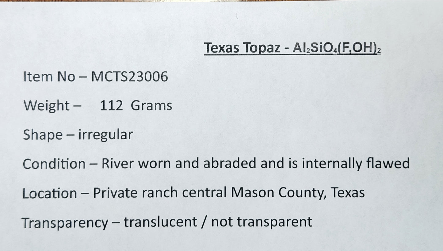 Topaz -112gm - Mason County, Texas